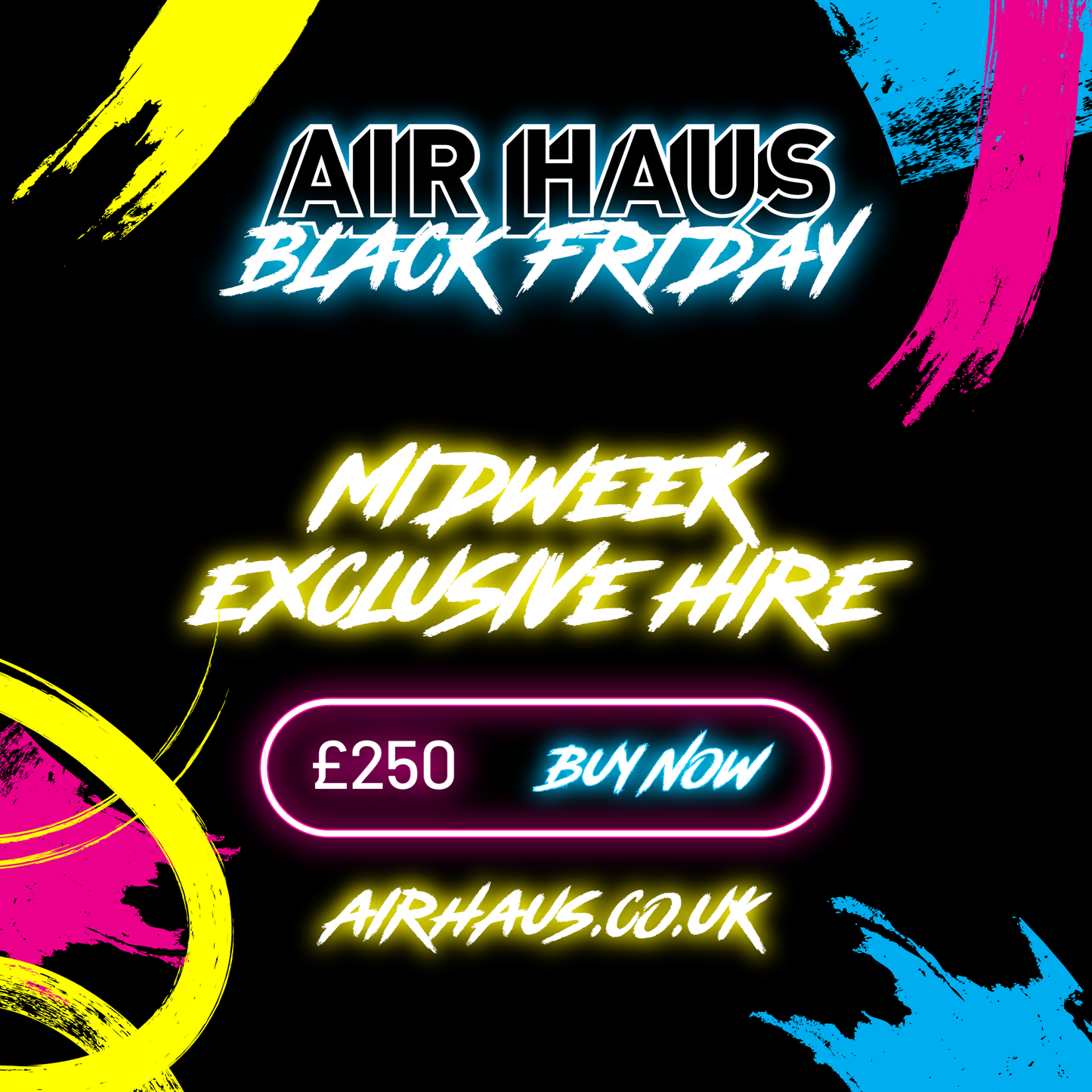 Midweek Exclusive Hire